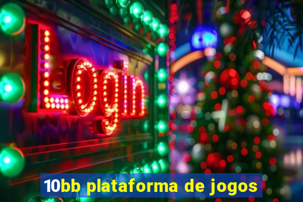 10bb plataforma de jogos